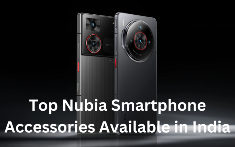 Top Nubia Smartphone Accessories Available in India